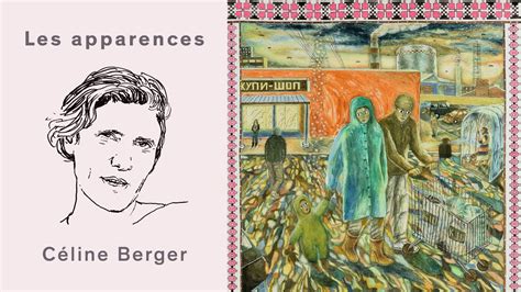 Les apparences, épisode 65 : Céline Berger 